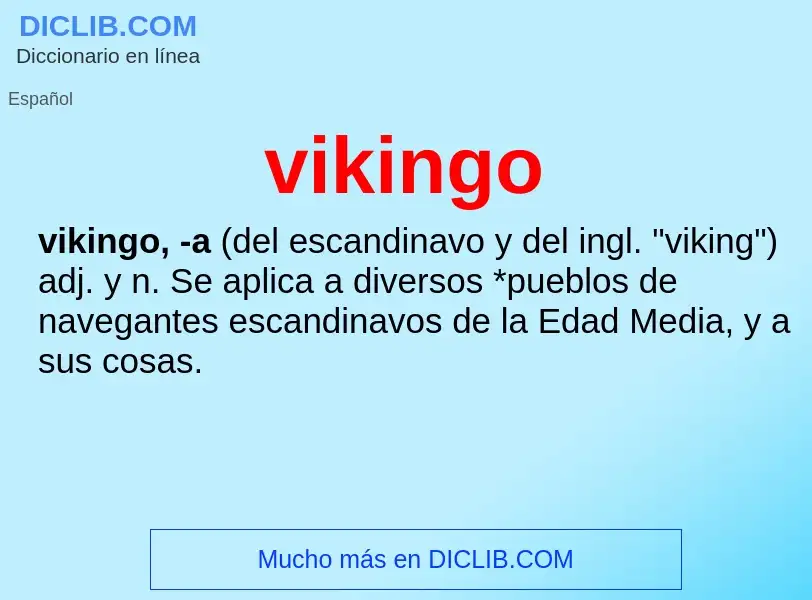 O que é vikingo - definição, significado, conceito