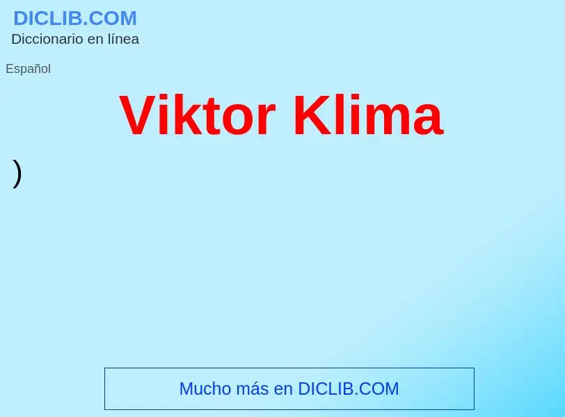 Что такое Viktor Klima - определение