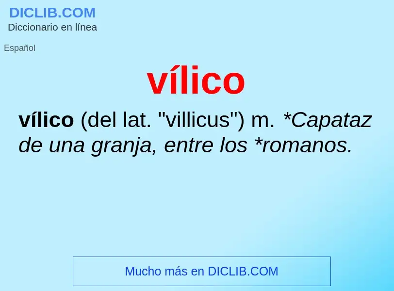 Wat is vílico - definition