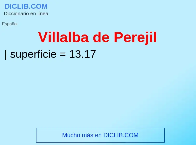 ¿Qué es Villalba de Perejil? - significado y definición