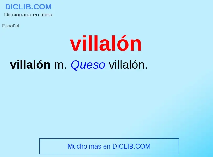 What is villalón - meaning and definition