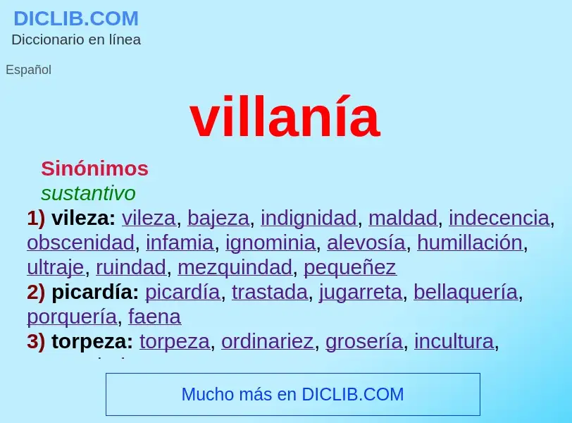 Was ist villanía - Definition