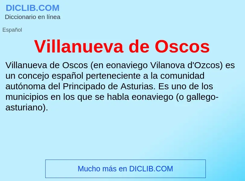 ¿Qué es Villanueva de Oscos? - significado y definición