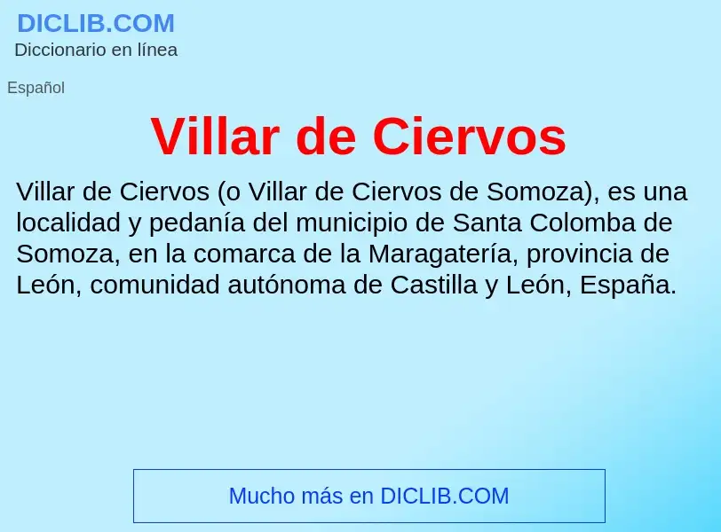 ¿Qué es Villar de Ciervos? - significado y definición