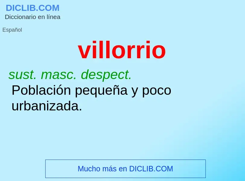 What is villorrio - definition