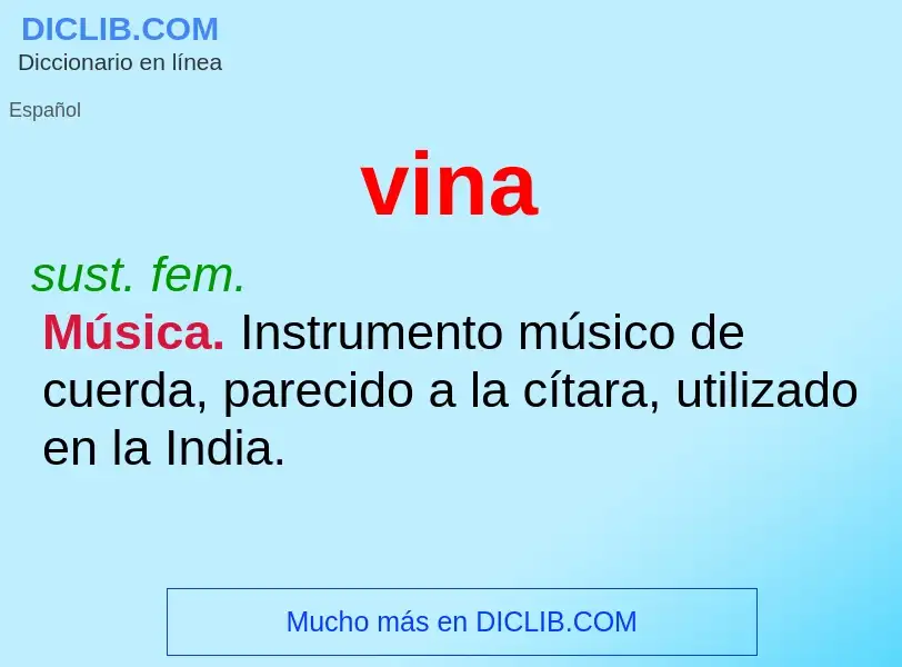 What is vina - definition