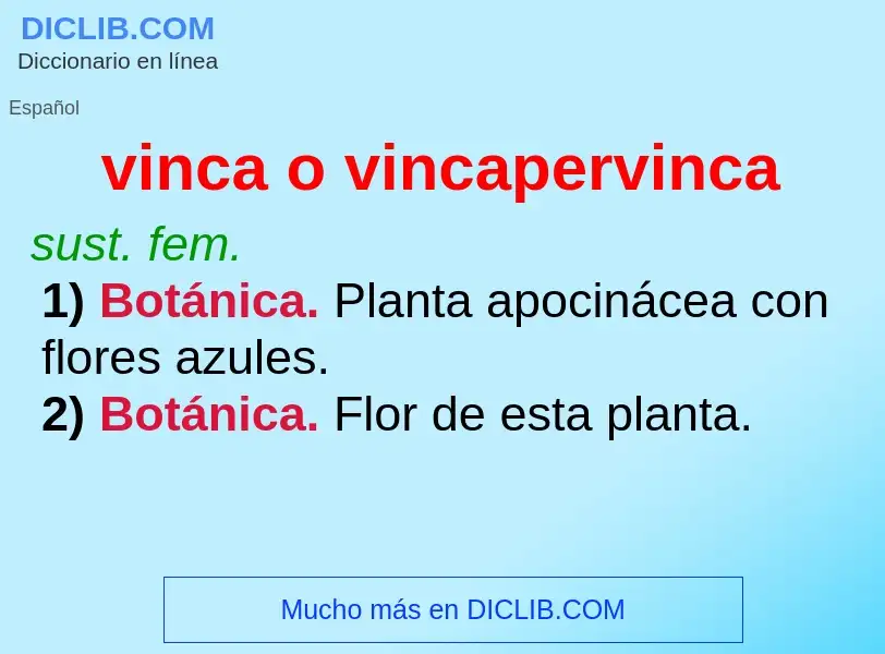 ¿Qué es vinca o vincapervinca? - significado y definición