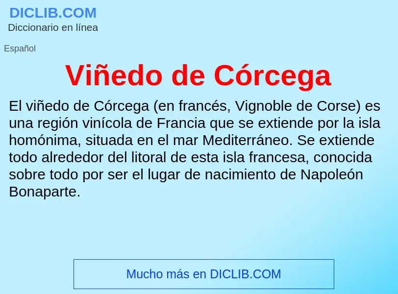 ¿Qué es Viñedo de Córcega? - significado y definición