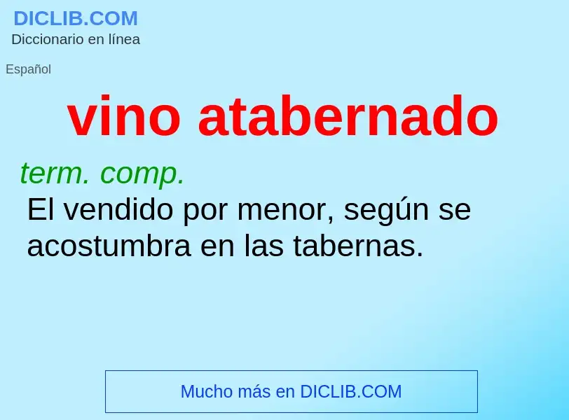 Wat is vino atabernado - definition