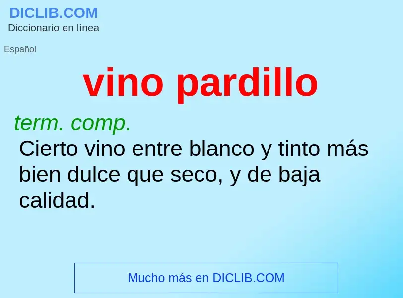 What is vino pardillo - definition