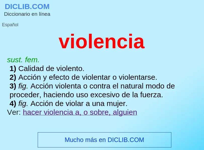 Was ist violencia - Definition