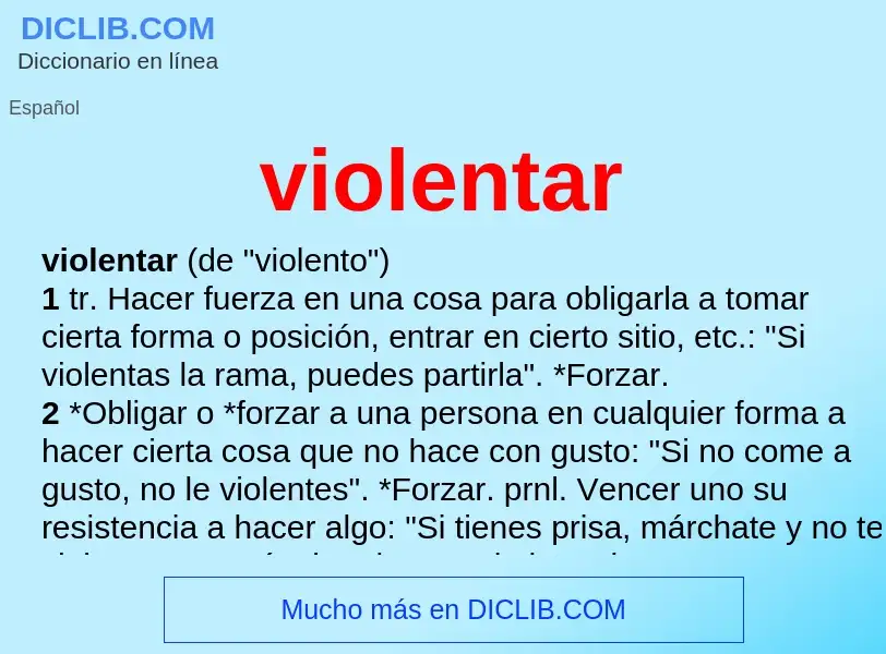 What is violentar - definition