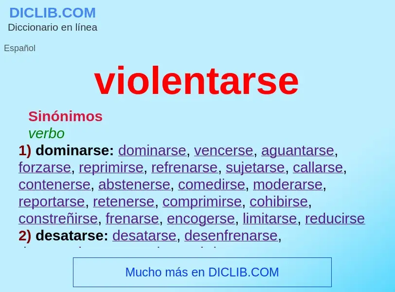 What is violentarse - definition