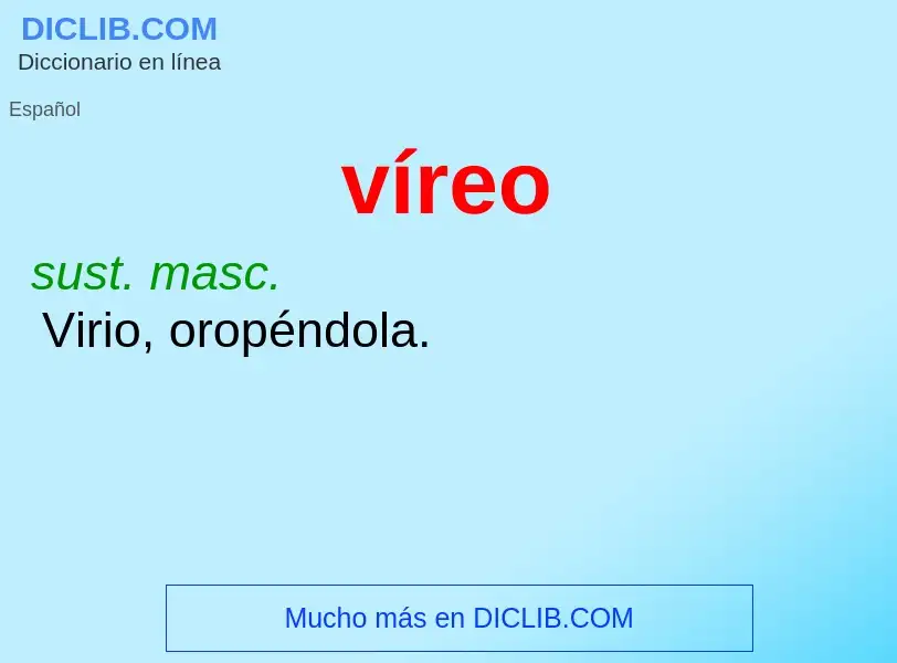 Wat is víreo - definition