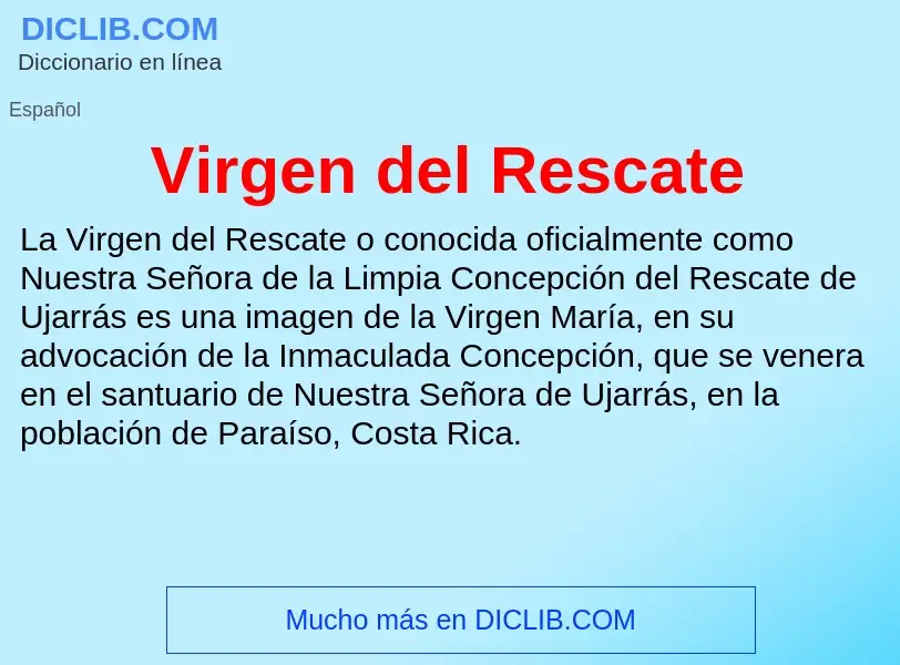 ¿Qué es Virgen del Rescate? - significado y definición