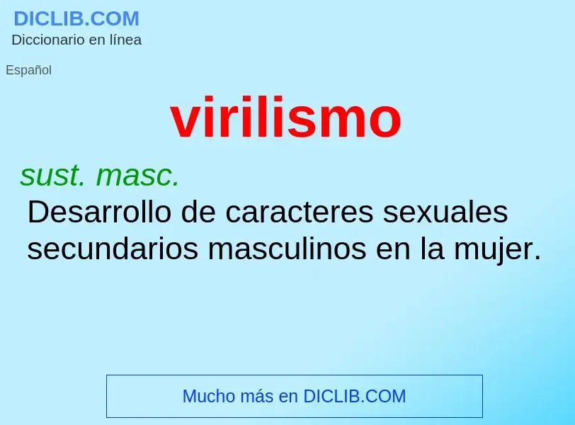 ¿Qué es virilismo? - significado y definición