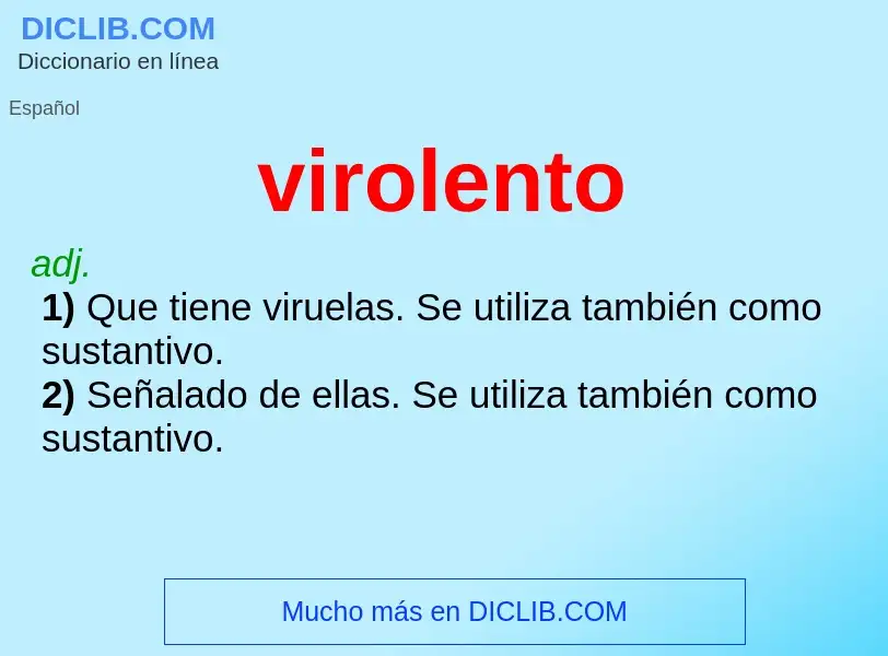 ¿Qué es virolento? - significado y definición