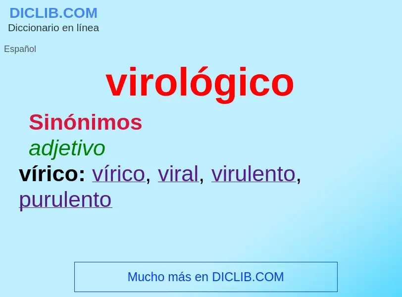 ¿Qué es virológico? - significado y definición