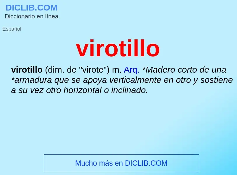 ¿Qué es virotillo? - significado y definición