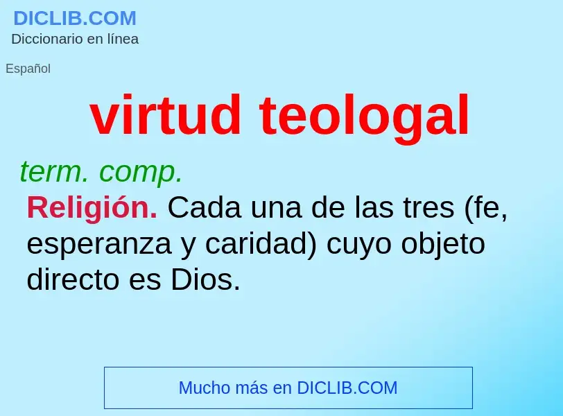 What is virtud teologal - definition