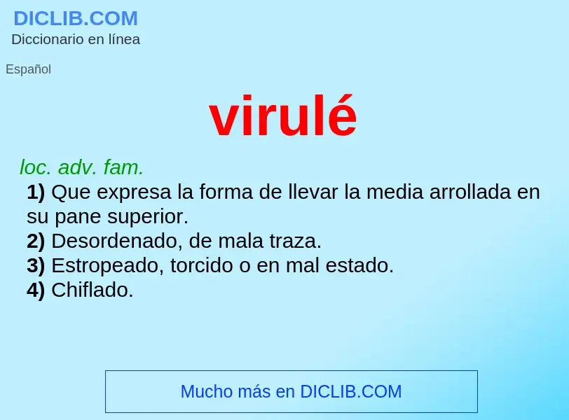 ¿Qué es virulé ? - significado y definición