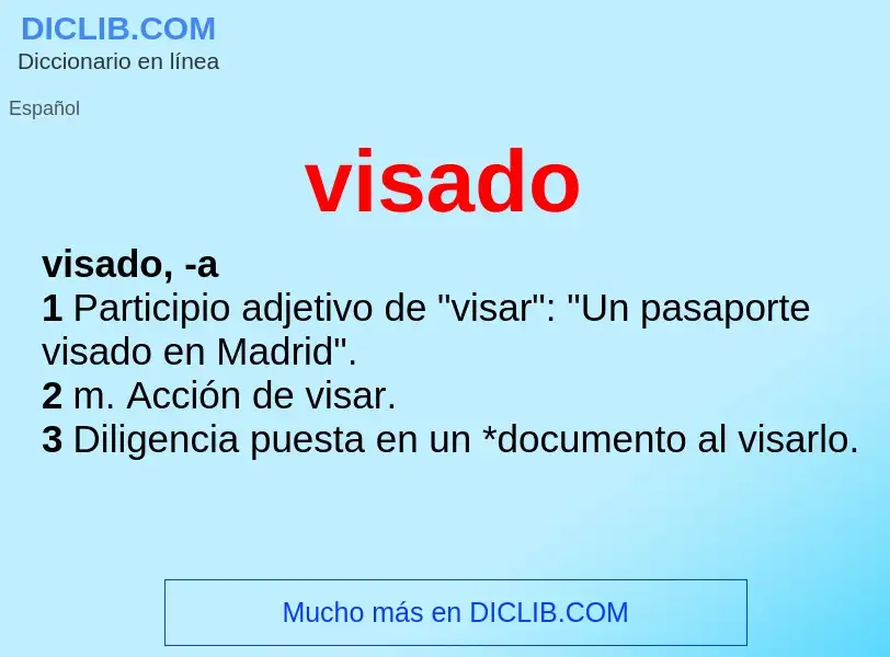 Wat is visado - definition