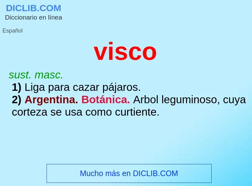 ¿Qué es visco? - significado y definición