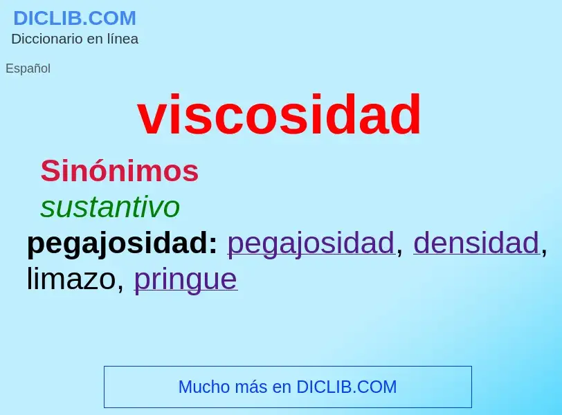 What is viscosidad - meaning and definition