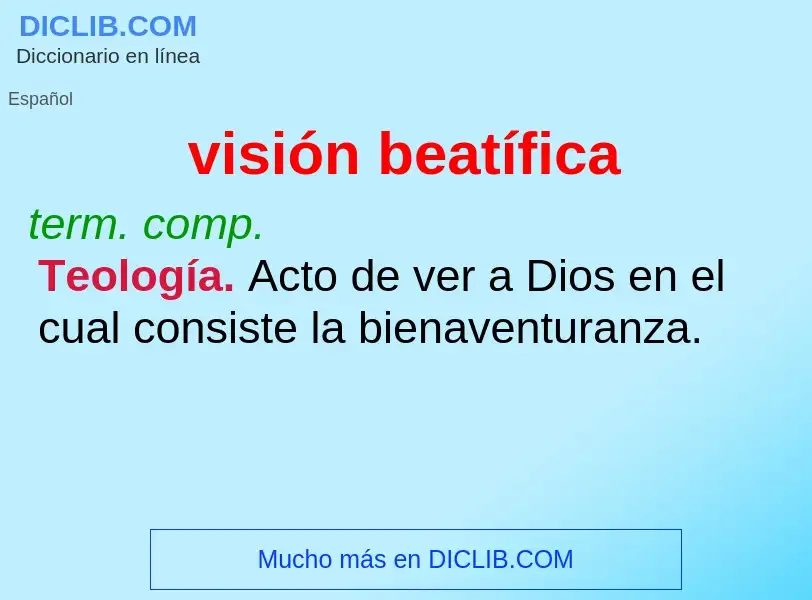 What is visión beatífica - definition