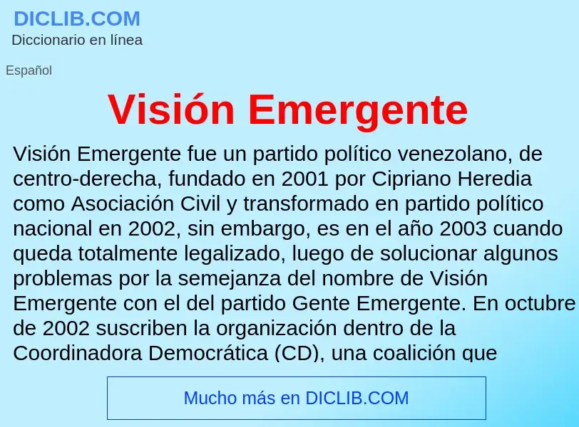 Wat is Visión Emergente - definition