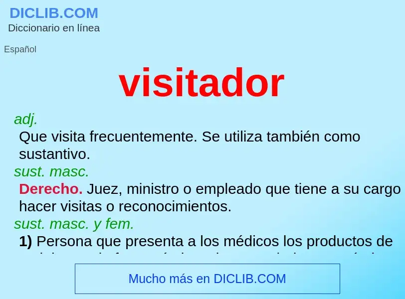 What is visitador - definition