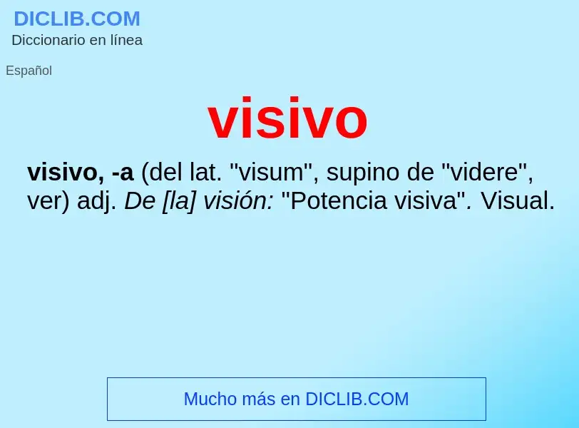 ¿Qué es visivo? - significado y definición