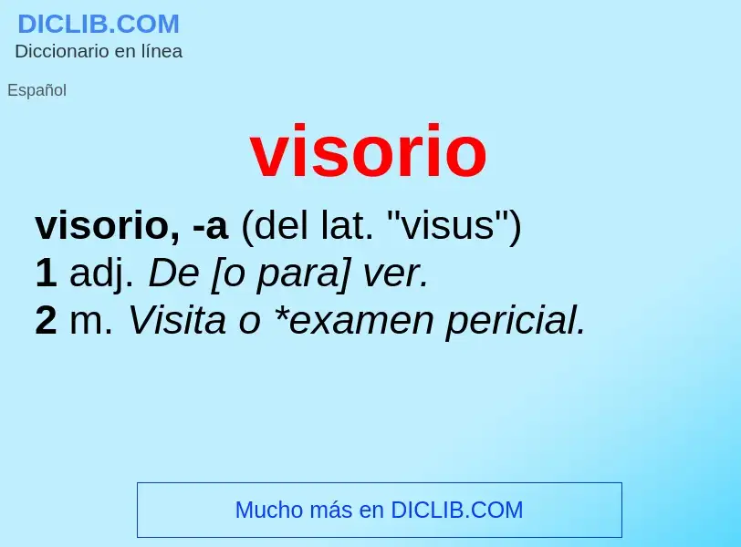 ¿Qué es visorio? - significado y definición