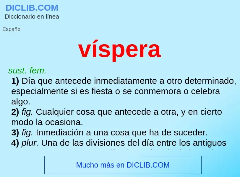 Что такое víspera - определение