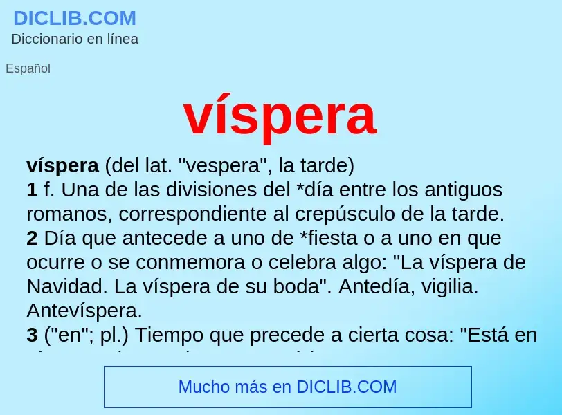 What is víspera - definition