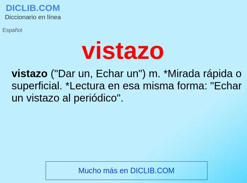 O que é vistazo - definição, significado, conceito