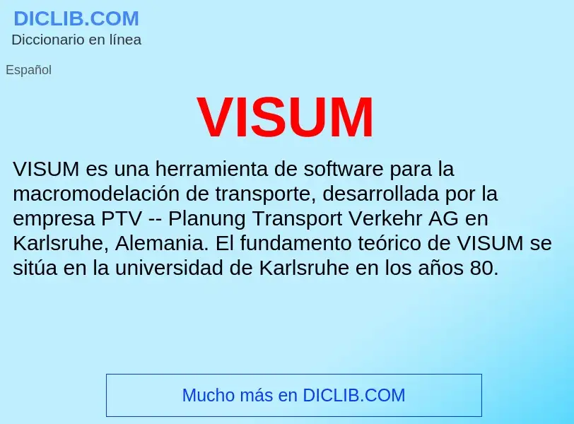 ¿Qué es VISUM? - significado y definición