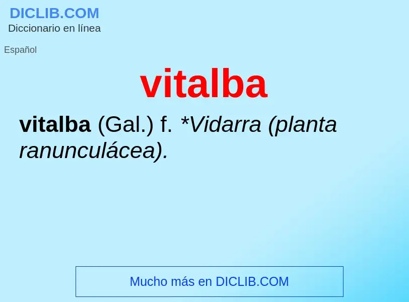 ¿Qué es vitalba? - significado y definición