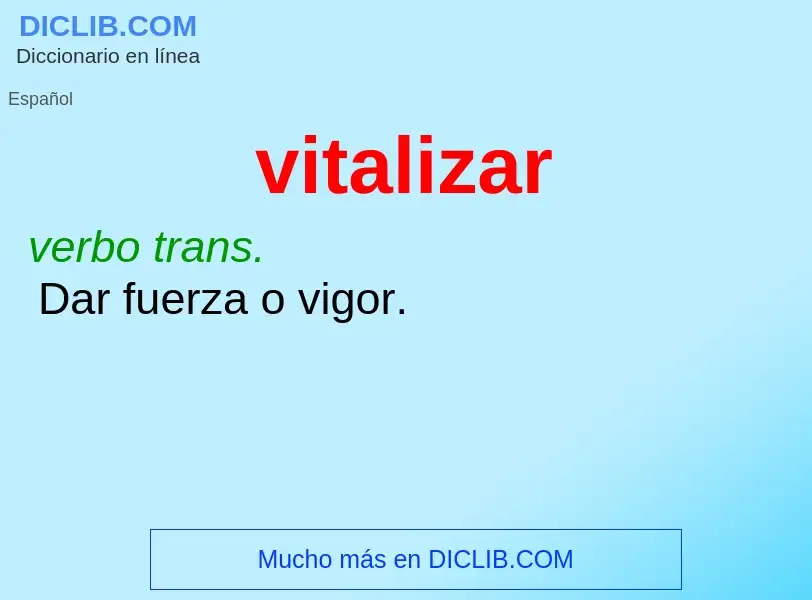 What is vitalizar - definition