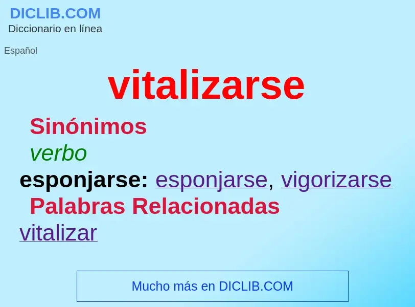 O que é vitalizarse - definição, significado, conceito