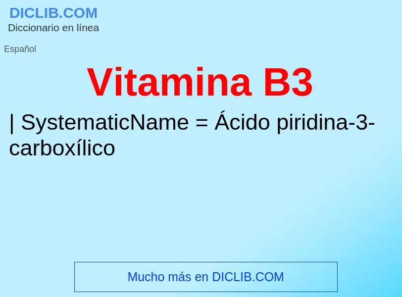 ¿Qué es Vitamina B3? - significado y definición