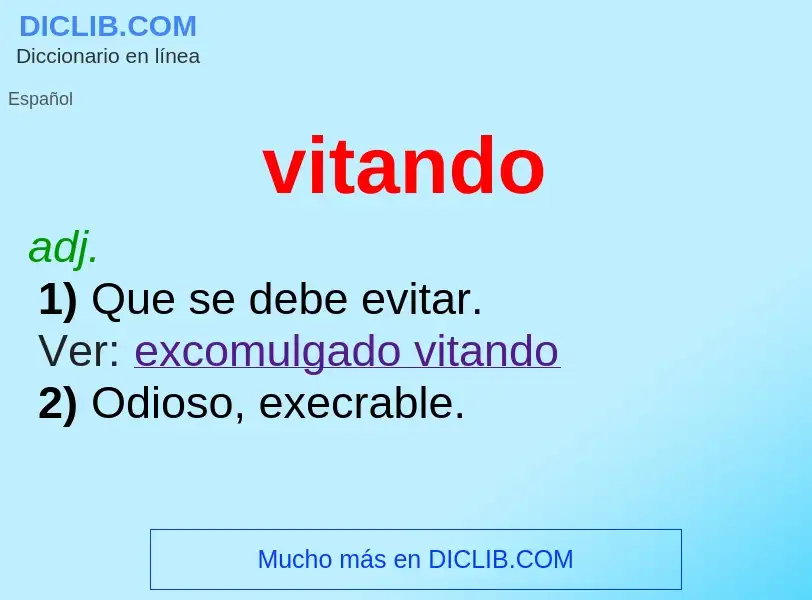 ¿Qué es vitando? - significado y definición