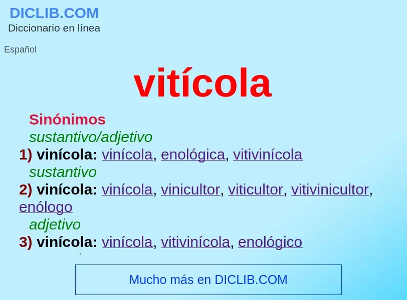 ¿Qué es vitícola? - significado y definición