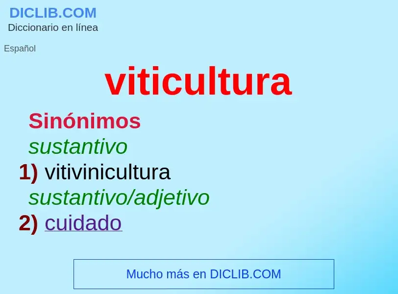 ¿Qué es viticultura? - significado y definición