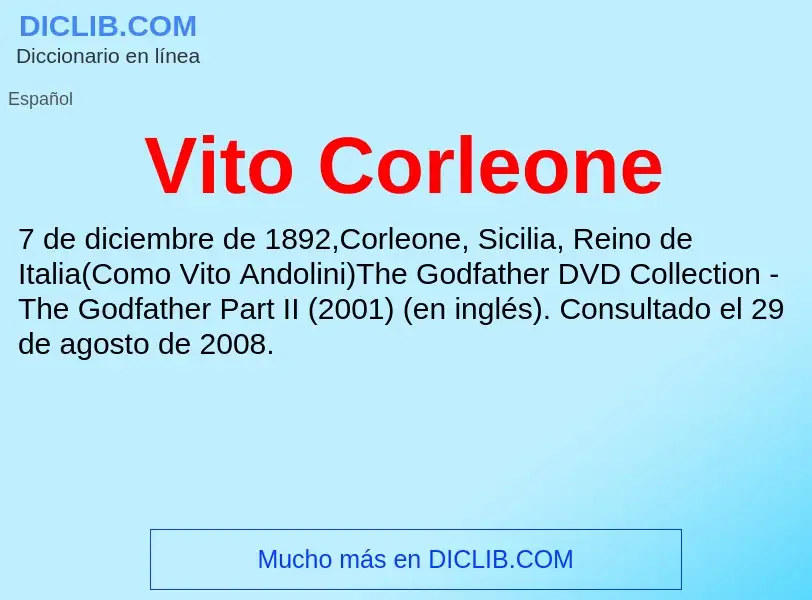 What is Vito Corleone - meaning and definition