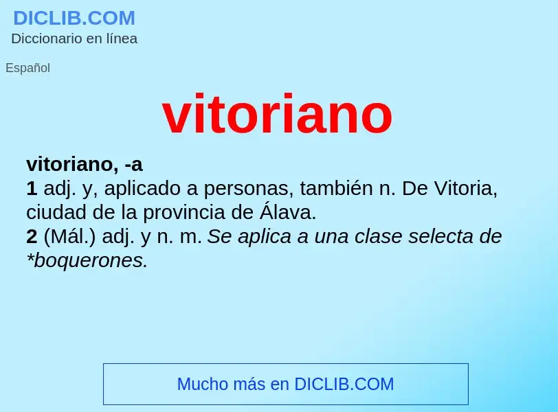 ¿Qué es vitoriano? - significado y definición