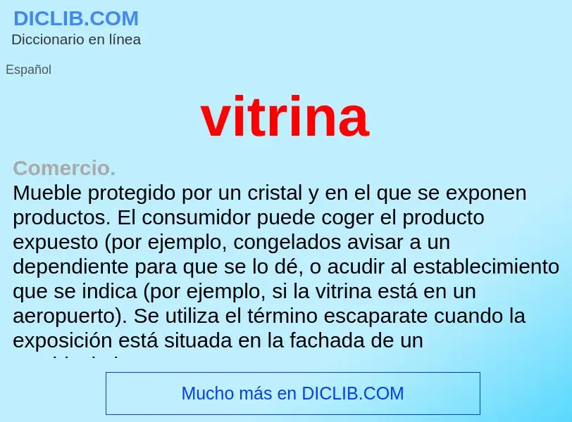 What is vitrina - definition