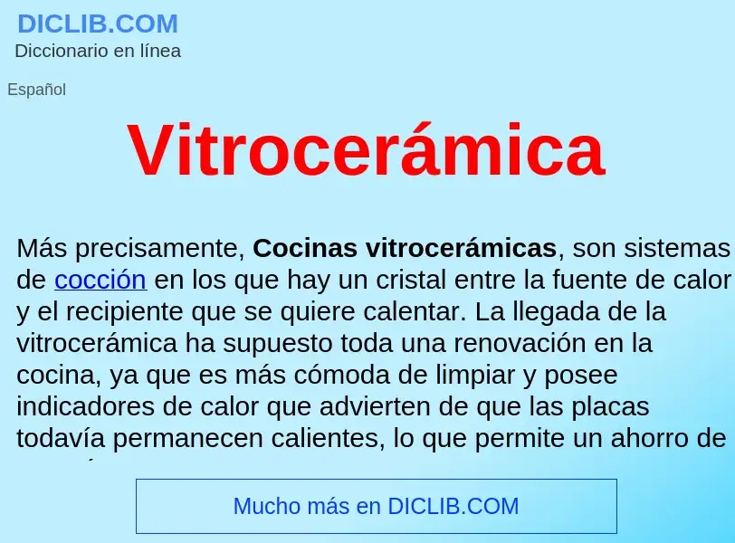 ¿Qué es Vitrocerámica ? - significado y definición