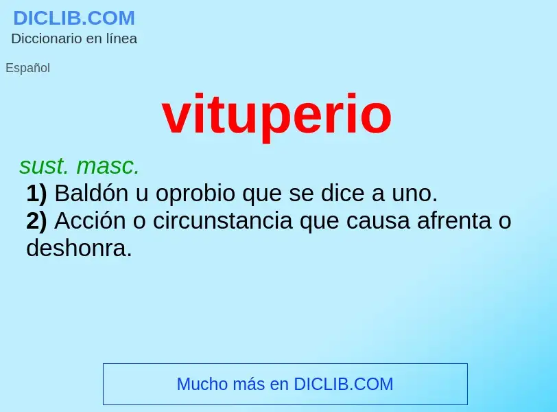 ¿Qué es vituperio? - significado y definición