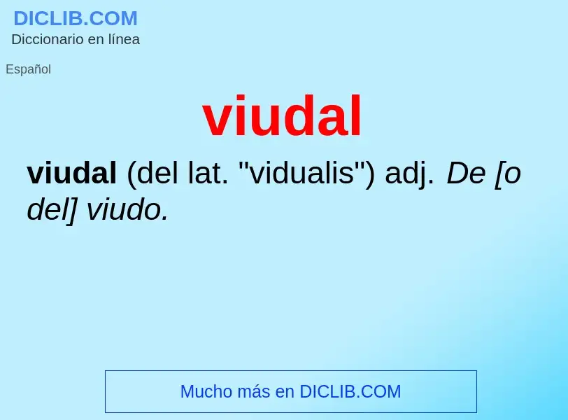 ¿Qué es viudal? - significado y definición